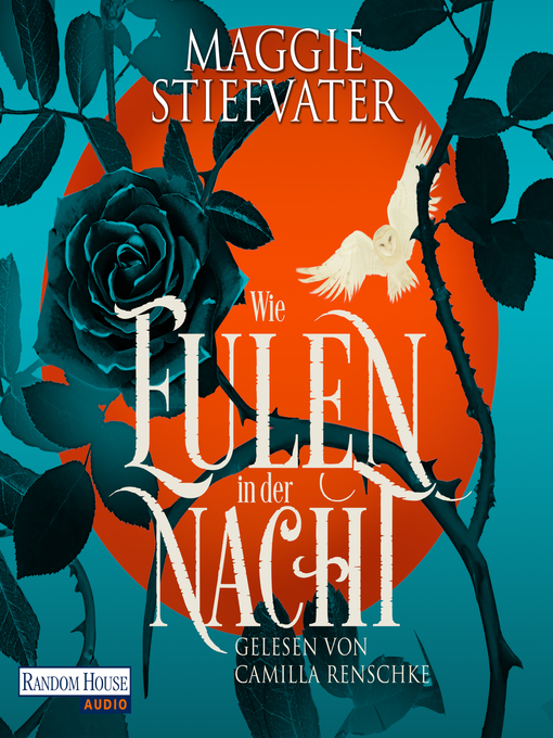 Title details for Wie Eulen in der Nacht by Maggie Stiefvater - Wait list